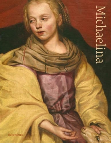 Michaelina Wautier, 1604-1689 Glorifying a Forgotten Talent