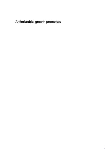 Antimicrobial growth promoters Where do we go from here?