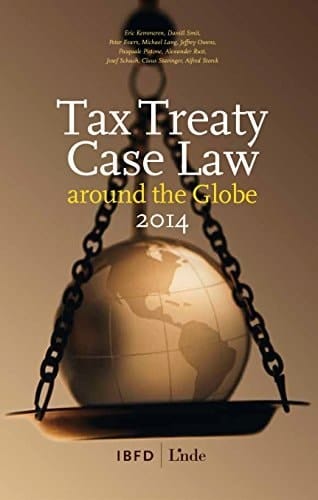 Tax Treaty Case Law Around the Globe, 2014