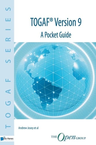 TOGAF® Version 9 - A Pocket Guide (Togaf Series)