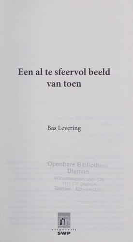 Een al te sfeervol beeld van toen