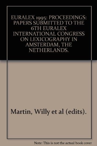 Euralex 1994 Proceedings of International Congress OnLexicographyAmsterdam 1994