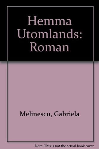 Hemma utomlands roman