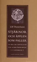 Stjärnor och äpplen som faller en bok om upptäckter och märkvärdigheter i universum