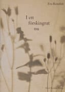 I ett förskingrat nu dikter