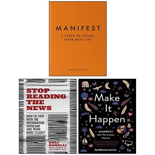 Manifest [Hardcover], Stop Reading the News [Hardcover], Make it Happen 3 Books Collection Set