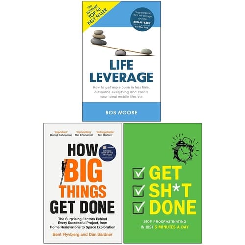 Life Leverage, How Big Things Get Done & Get Sh*t Done 3 Books Collection Set