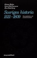 Sveriges historia 1521-1809 stormaktsdröm och småstatsrealiteter