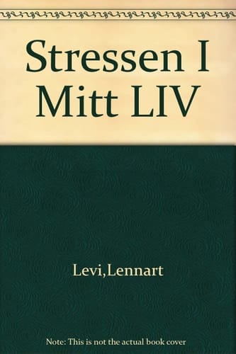 Stressen i mitt liv