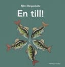 En till!