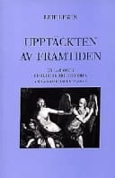 Upptäckten av framtiden en lärobok i politisk idéhistoria