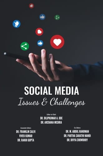 Social Media: Issues & Challenges