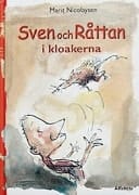 Sven och råttan i kloakerna