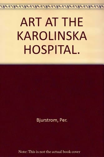 Art at the Karolinska Hospital