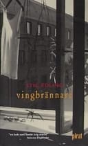 Vingbrännare en roman