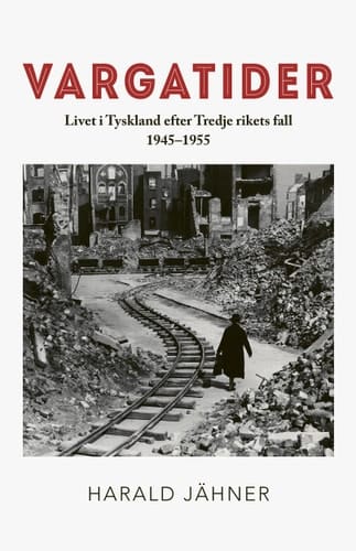 Vargatider Tyskland och tyskarna 1945-1955
