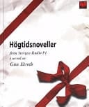 Högtidsnoveller från radions P1