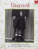 Växtverk berättelser om stora och små från radions P1