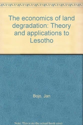 The economics of land degradation: Theory and applications to Lesotho