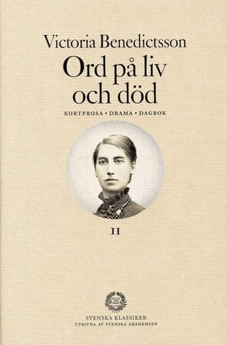 Ord på liv och död II Kortprosa - Drama - Dagbok