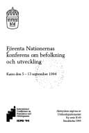 Förenta nationernas konferens om befolkning och utveckling: Kairo den 5-13 september 1994 (Aktstycken utgivna av Utrikesdepartementet) (Swedish Edition)