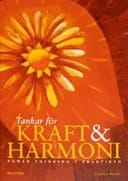 Tankar för kraft & harmoni power thinking i praktiken