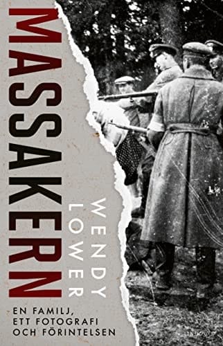 Massakern en familj, ett fotografi och Förintelsen