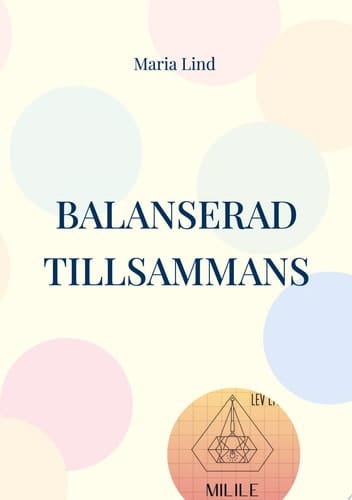Balanserad Tillsammans Att hantera vardagens stress med din partner för en mer stressfri gemenskap och utnyttja partnerskapets kraft