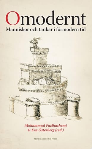 Omodernt människor och tankar i förmodern tid