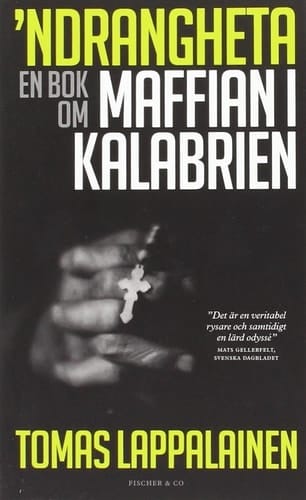 'Ndrangheta: En bok om maffian i Kalabrien
