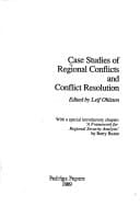 Case Studies of Regional Conflicts and Conflict Resolution 1989