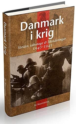 Danmark i krig ockupation, sabotage & likvideringar, 1940-45