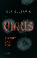 Virus Riktigt ond kemi