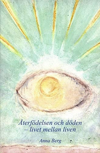 Återfödelsen och döden livet mellan liven