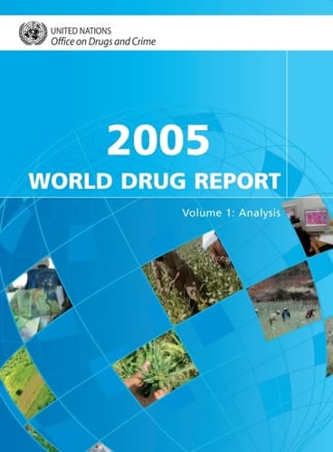 World Drug Report 2005