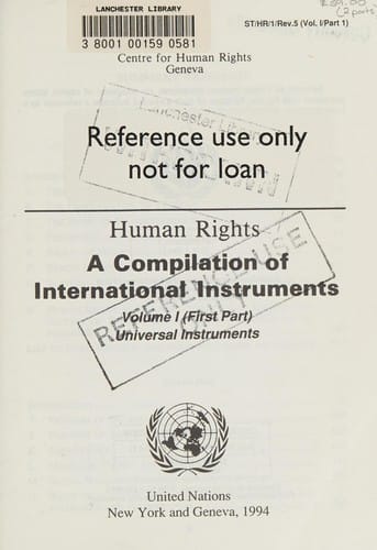 Human Rights: A Compilation of International Instruments (Volume 1, Parts 1 and 2)