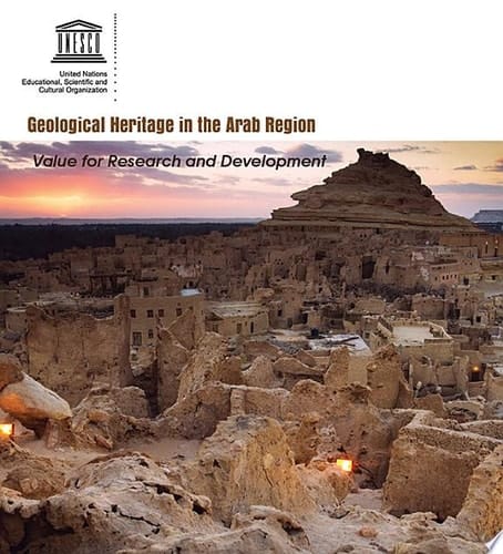 Geological heritage in the Arab region Value for research and Development