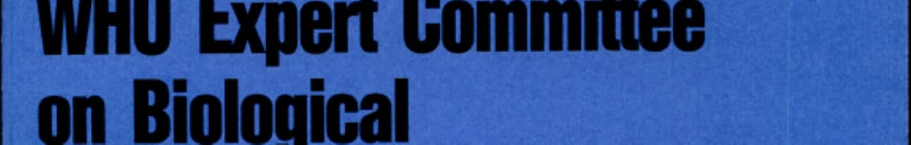 WHO Expert Committee on Biological Standardization Thirty-eighth Report