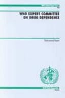 WHO Expert Committee on Drug Dependence Thirty-second Report