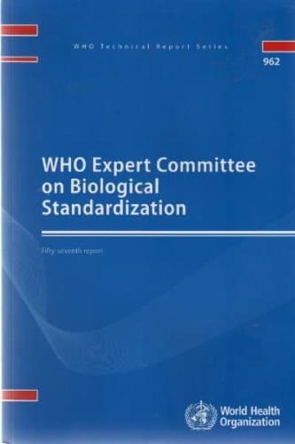 WHO Expert Committee on Biological Standardization Fifty-seventh Report