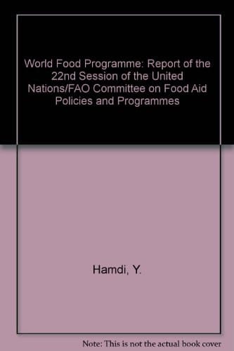 World Food Programme report of the Twenty-second Session of the United Nations - FAO Committee on Food Aid Policies and Programmes, Rome, 20-31 October, 1986