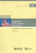 Compendium of Food Additive Specifications Joint FAO/WHO Expert Committee on Food Additives, 73rd Meeting 2010