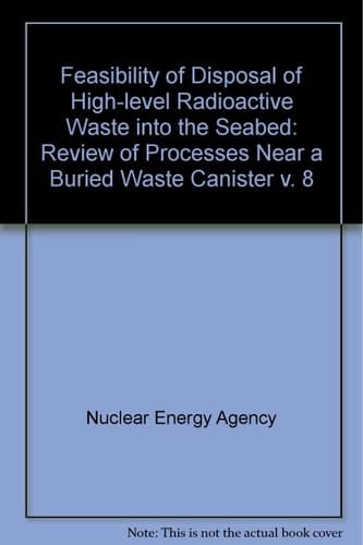 Feasibility of Disposal of High-level Radioactive Waste Into the Seabed Overview of research and conclusions. Vol. 1
