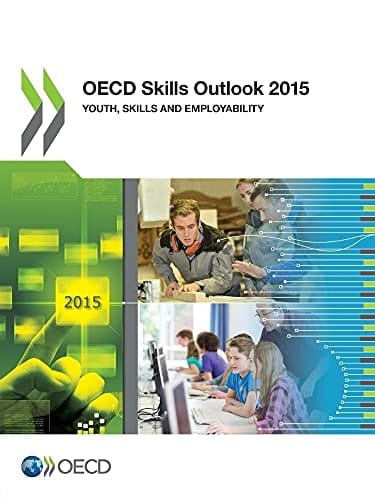 OECD Skills Outlook 2015 Youth, Skills and Employability