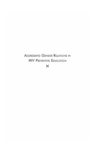 Addressing gender relations in HIV preventive education