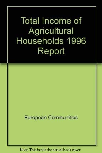 Gesamteinkommen Landwirtschaftlicher Haushalte Bericht 1996