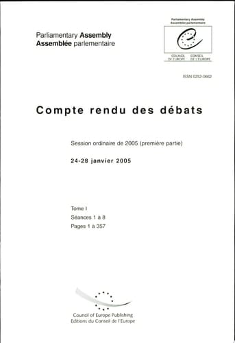 Assemblee Palementaire Compte Rendu Des Debats Session Ordinaire 2005 Premiere Partie Janvier 2005