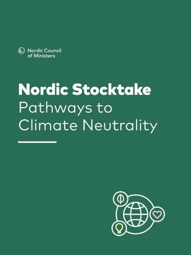 Nordic Stocktake – Pathways to Climate Neutrality