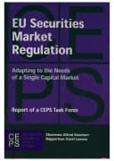 Updating EU Securities Market Regulation: Adapting to the Needs of a Single Capital Market