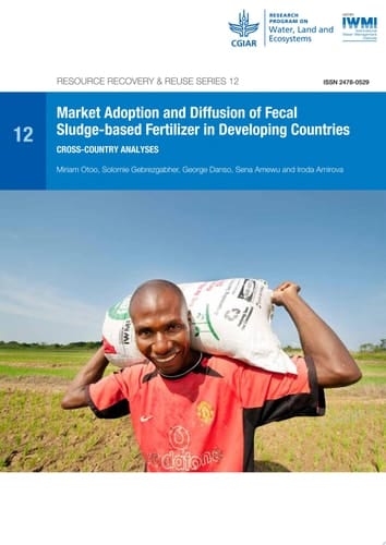 Market adoption and diffusion of fecal sludge-based fertilizer in developing countries cross-country analyses